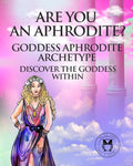 Illustration of a woman dressed in a flowing purple and pink dress, with a title 'ARE YOU AN APHRODITE? DISCOVER THE GODDESS WITHIN' above her.