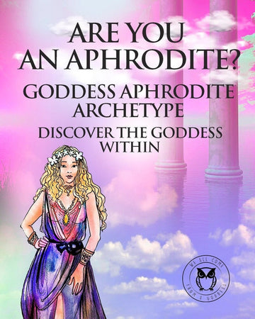 Illustration of a woman dressed in a flowing purple and pink dress, with a title 'ARE YOU AN APHRODITE? DISCOVER THE GODDESS WITHIN' above her.